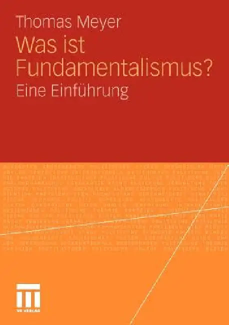 Buy Was Ist Fundamentalismus? (English, Thomas Meyer) Online at Best Price - BookBajar