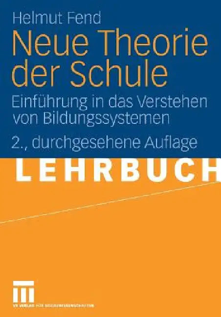 Neue Theorie Der Schule (English, Helmut Fend) - Image 1 - BookBajar