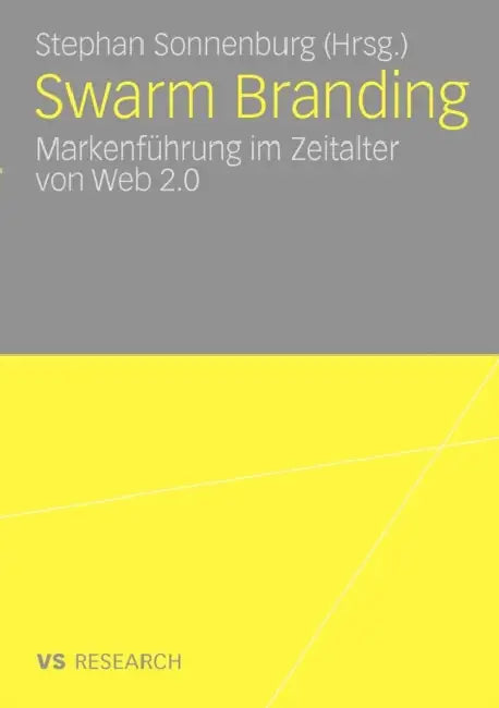 Buy Swarm Branding (English, Stephan Sonnenburg) Online at Best Price - BookBajar