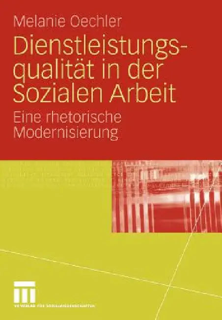 Dienstleistungsqualität in Der Sozialen Arbeit (English, Melanie Oechler) - Image 1 - BookBajar