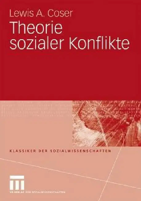 Theorie Sozialer Konflikte (English, Lewis A. Coser | Klaus Lichtblau) - Image 1 - BookBajar