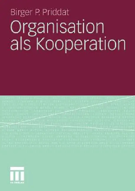 Buy Organisation ALS Kooperation (English, Birger P. Priddat) Online at Best Price - BookBajar