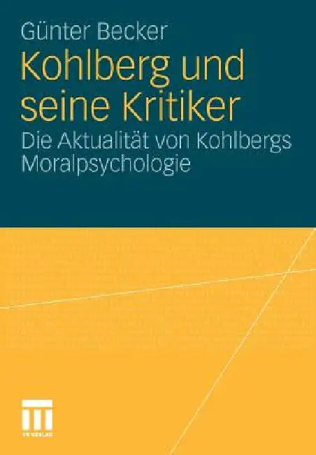 Kohlberg Und Seine Kritiker (English, Günter Becker) - Image 1 - BookBajar