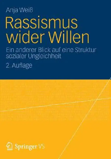Buy Rassismus Wider Willen (English, Anja Weiß) Online at Best Price - BookBajar