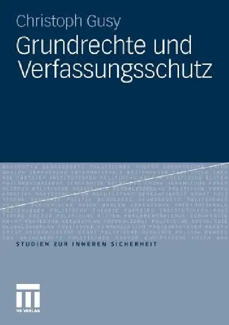 Buy Grundrechte Und Verfassungsschutz (English, Christoph Gusy) Online at Best Price - BookBajar