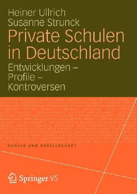 Buy Private Schulen in Deutschland (English, Heiner Ullrich | Susanne Strunck) Online at Best Price - BookBajar