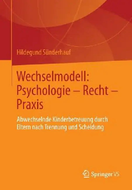 Buy Wechselmodell (English, Hildegund Sünderhauf) Online at Best Price - BookBajar