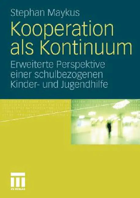 Buy Kooperation ALS Kontinuum (English, Stephan Maykus) Online at Best Price - BookBajar