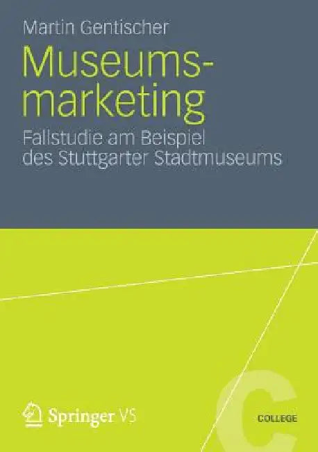 Buy Museumsmarketing (English, Martin Gentischer) Online at Best Price - BookBajar