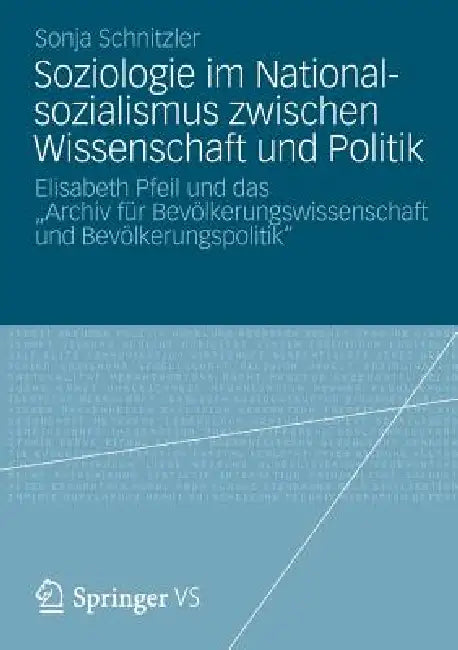 Buy Soziologie Im Nationalsozialismus Zwischen Wissenschaft Und Politik (English, Sonja Schnitzler) Online at Best Price - BookBajar
