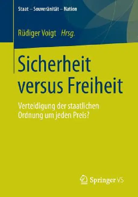 Buy Sicherheit Versus Freiheit (English, Rüdiger Voigt) Online at Best Price - BookBajar
