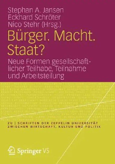 Buy Bürger. Macht. Staat? (English, Stephan A. Jansen | Eckhard Schröter | Nico Stehr) Online at Best Price - BookBajar