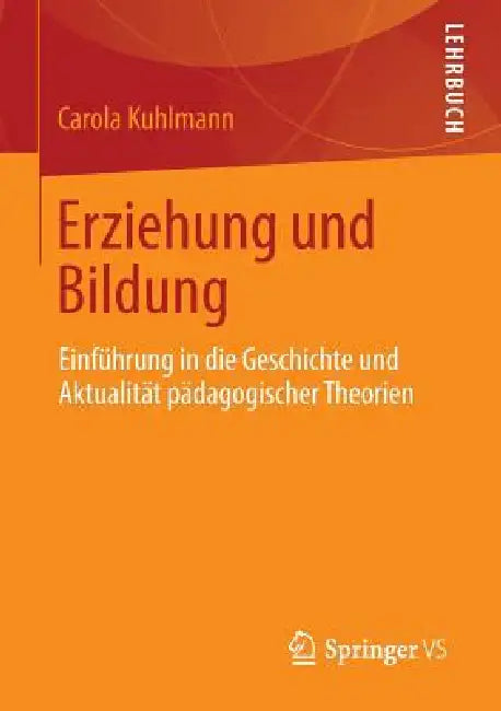 Buy Erziehung Und Bildung (English, Carola Kuhlmann) Online at Best Price - BookBajar