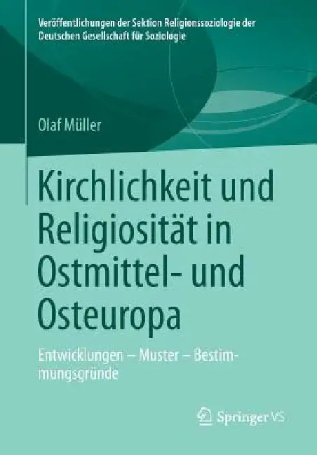 Buy Kirchlichkeit Und Religiosität in Ostmittel- Und Osteuropa (English, Olaf Müller) Online at Best Price - BookBajar