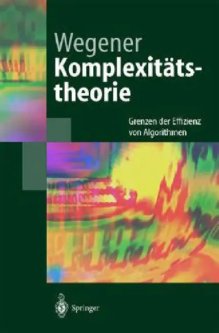 Buy Komplexitätstheorie (English, Ingo Wegener) Online at Best Price - BookBajar