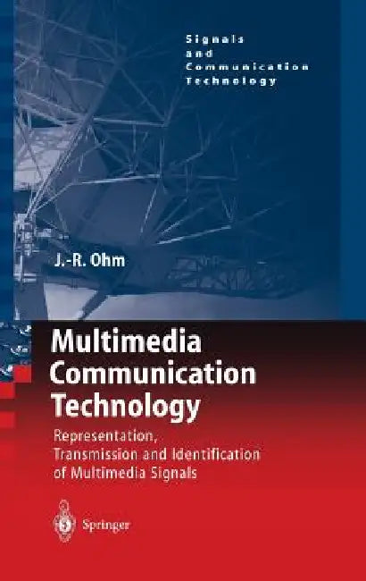 Buy Multimedia Communication Technology (English, Jens Ohm) Online at Best Price - BookBajar