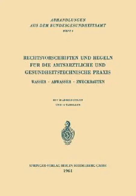 Buy Rechtsvorschriften Und Regeln Für Die Amtsärztliche Und Gesundheitstechnische PRAXIS (English, Kenneth A. Loparo) Online at Best Price - BookBajar