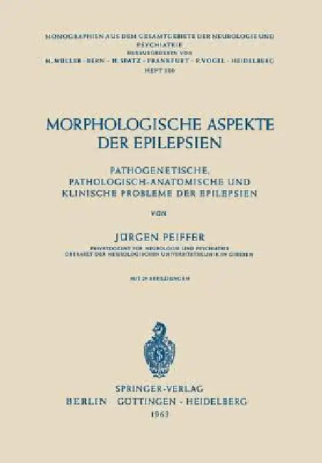 Buy Morphologische Aspekte Der Epilepsien (English, J. Pfeiffer) Online at Best Price - BookBajar