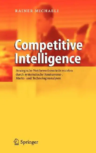 Buy Competitive Intelligence (English, Rainer Michaeli) Online at Best Price - BookBajar