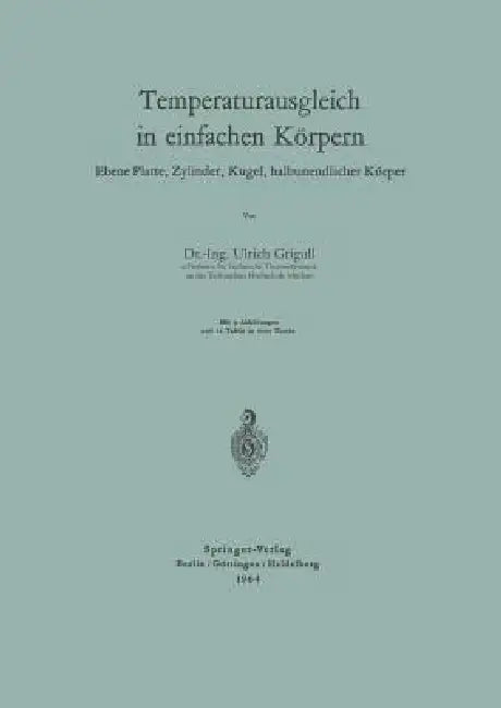 Buy Temperaturausgleich in Einfachen Körpern (English, Ulrich Grigull) Online at Best Price - BookBajar