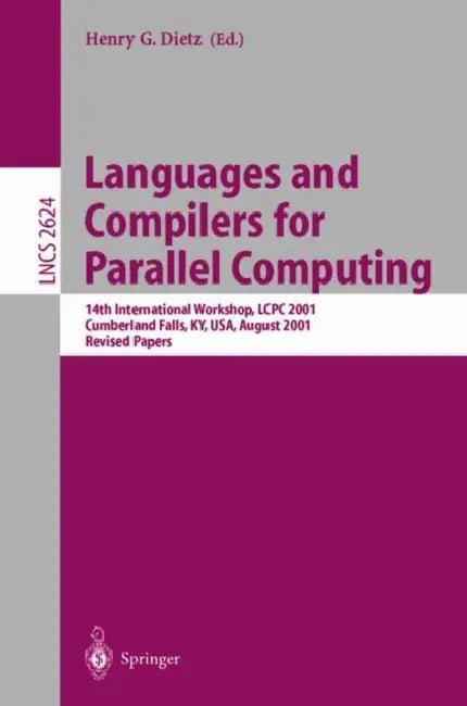 Buy Languages and Compilers for Parallel Computing (English, Henry Gordon Dietz) Online at Best Price - BookBajar