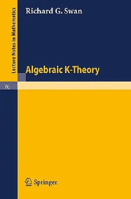 Buy Algebraic K-Theory (English, Richard G. Swan) Online at Best Price - BookBajar