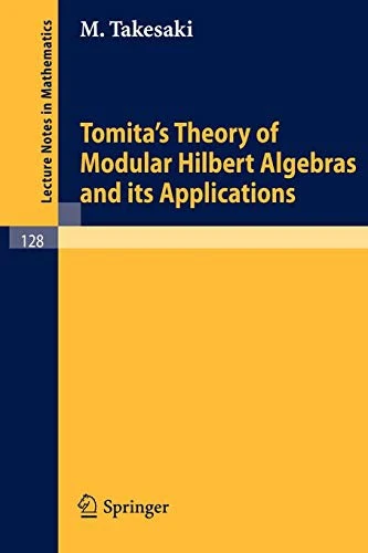 Buy Tomita's Theory of Modular Hilbert Algebras and Its Applications (English, M. Takesaki) Online at Best Price - BookBajar