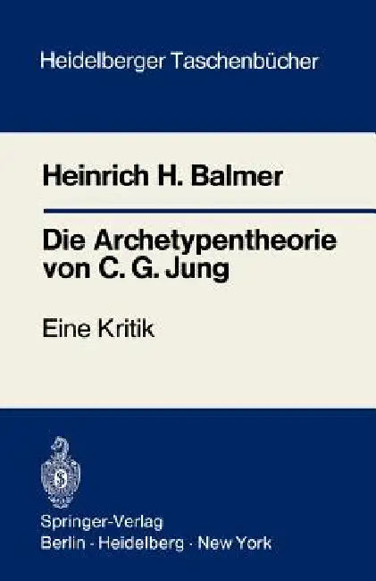 Buy Die Archetypentheorie Von C.G. Jung (English, Heinrich H. Balmer) Online at Best Price - BookBajar