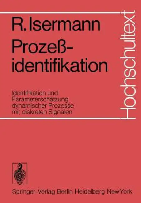 Buy Prozeßidentifikation (English, R. Isermann) Online at Best Price - BookBajar