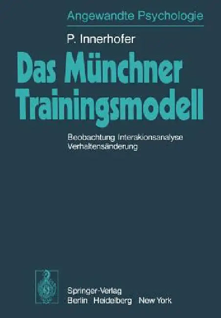 Buy Das Münchner Trainingsmodell (English, P. Innerhofer) Online at Best Price - BookBajar