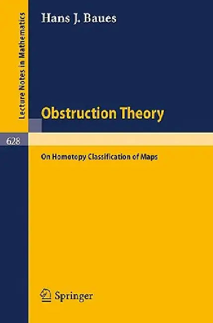 Buy Obstruction Theory (English, H. J. Baues) Online at Best Price - BookBajar