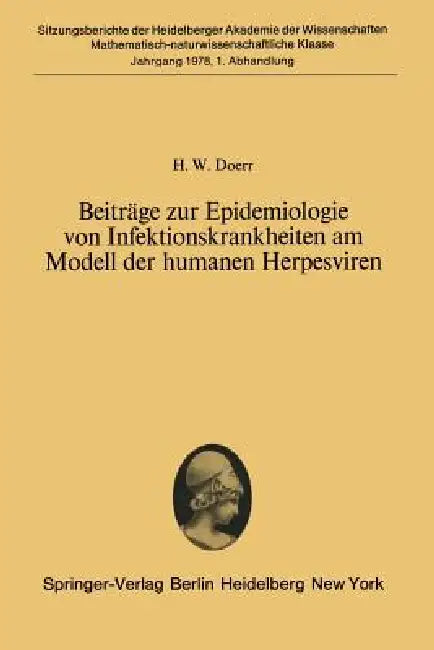 Beiträge Zur Epidemiologie Von Infektionskrankheiten Am Modell Der Humanen Herpesviren (English, H. W. Doerr) - Image 1 - BookBajar
