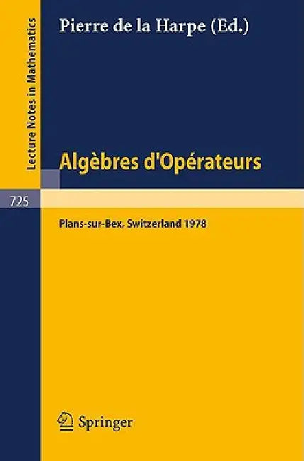 Buy Algebres d'Operateurs (English, Pierre De La Harpe) Online at Best Price - BookBajar