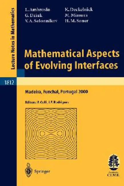 Mathematical Aspects of Evolving Interfaces (English, Luigi Ambrosio | Pierluigi Colli | Klaus Deckelnick) - Image 1 - BookBajar
