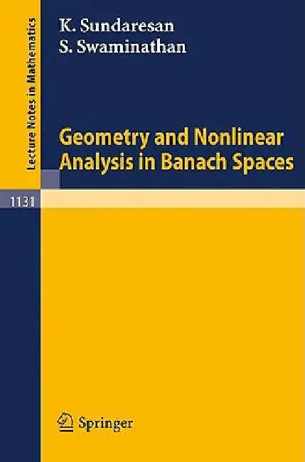 Buy Geometry and Nonlinear Analysis in Banach Spaces (English, Kondagunta Sundaresan | Srinivasa Swaminathan) Online at Best Price - BookBajar
