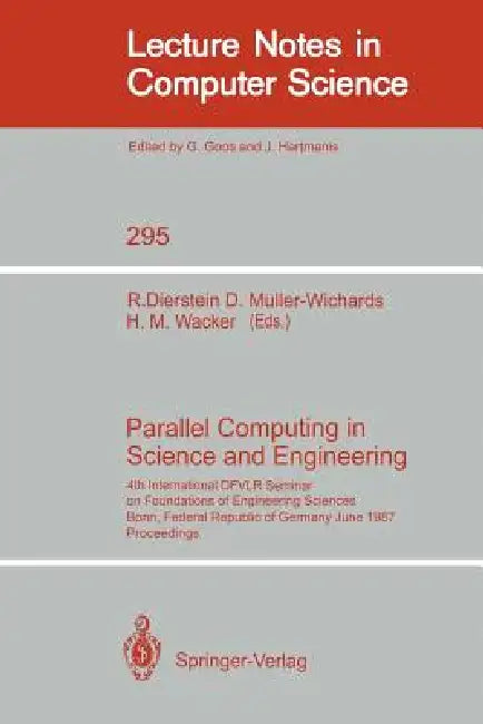 Parallel Computing in Science and Engineering (English, Rüdiger Dierstein | Dieter Müller-Wichards | Hans-Martin Wacker) - Image 1 - BookBajar