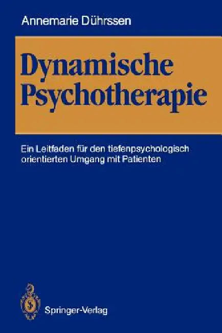 Buy Dynamische Psychotherapie (English, Annemarie Dührssen) Online at Best Price - BookBajar