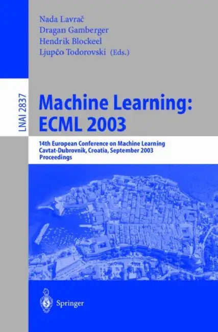 Buy Machine Learning (English, Nada Lavrač | Dragan Gamberger | Ljupco Todorovski) Online at Best Price - BookBajar