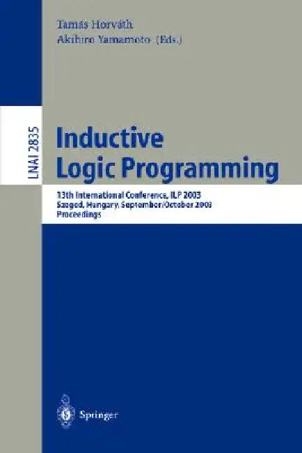 Buy Inductive Logic Programming (English, Tamas Horváth | Akihiro Yamamoto) Online at Best Price - BookBajar