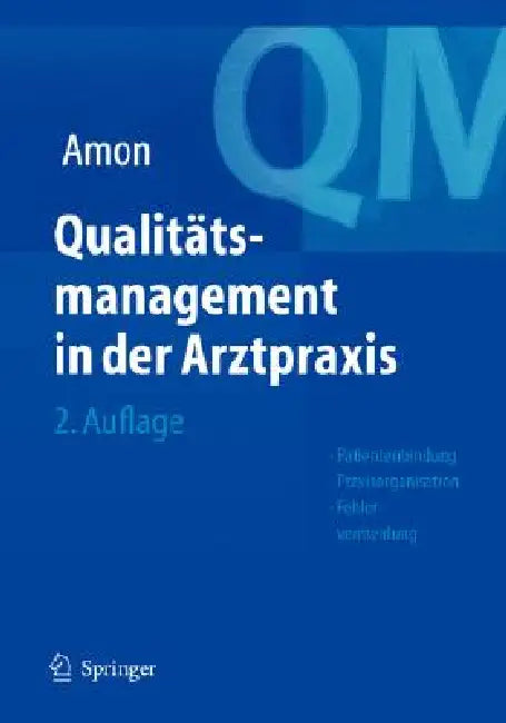 Buy Qualitätsmanagement in Der Arztpraxis (English, U. Amon) Online at Best Price - BookBajar