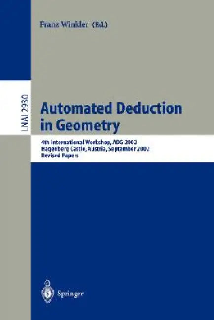 Buy Automated Deduction in Geometry (English, Franz Winkler) Online at Best Price - BookBajar