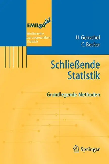 Buy Schließende Statistik (English, Ulrike Genschel | Claudia Becker) Online at Best Price - BookBajar