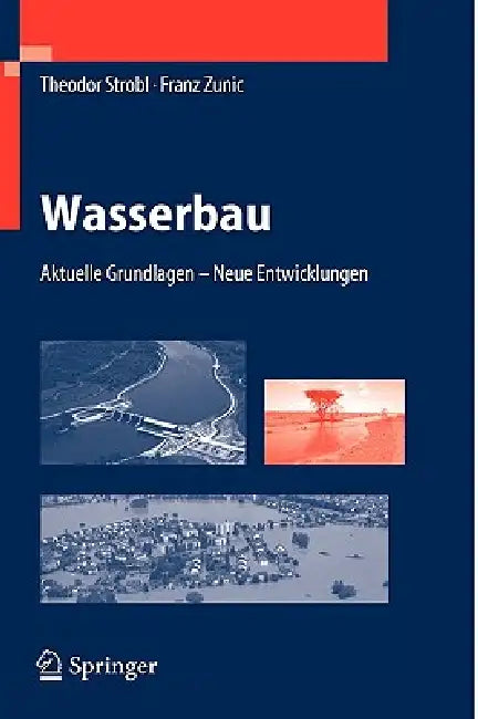 Buy Wasserbau (English, Theodor Strobl | Franz Zunic) Online at Best Price - BookBajar