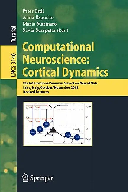 Buy Computational Neuroscience (English, Peter Erdi | Anna Esposito | Maria Marinaro) Online at Best Price - BookBajar