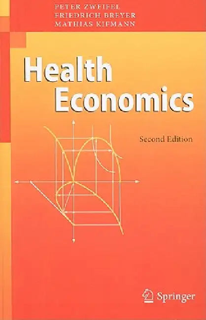 Buy Health Economics (English, Peter Zweifel | Friedrich Breyer | Mathias Kifmann) Online at Best Price - BookBajar