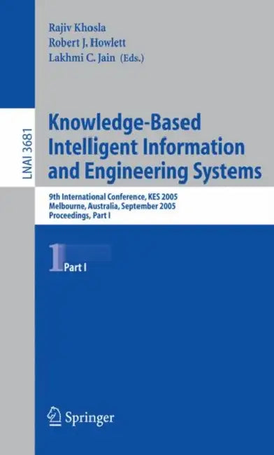 Knowledge-Based Intelligent Information and Engineering Systems (English, Rajiv Khosla) - Image 1 - BookBajar