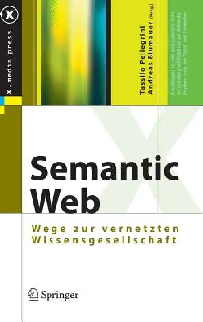 Buy Semantic Web (English, Tassilo Pellegrini | Andreas Blumauer) Online at Best Price - BookBajar