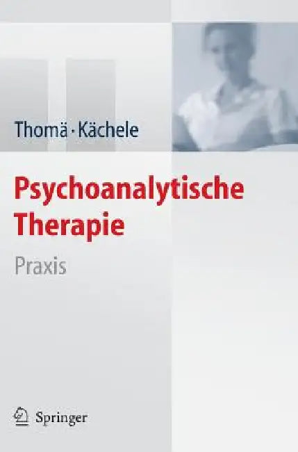 Buy Psychoanalytische Therapie (English, S. Ahrens | Helmut Thomä | A. Bilger) Online at Best Price - BookBajar