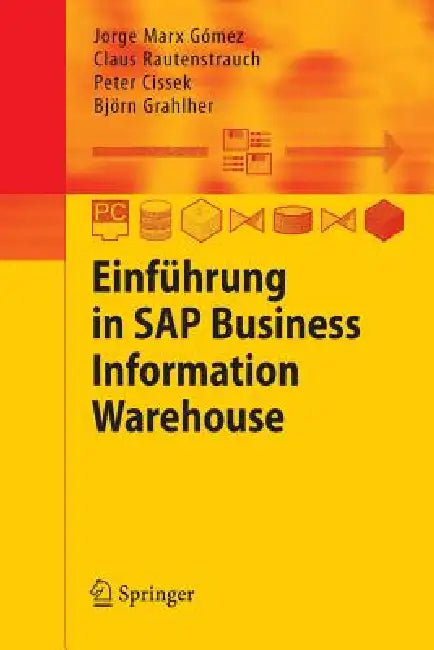 Buy Einführung in SAP Business Information Warehouse (English, Jorge Marx Gómez | Claus Rautenstrauch | Peter Cissek) Online at Best Price - BookBajar