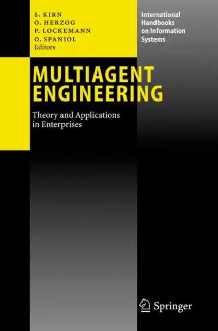 Buy Multiagent Engineering (English, Stefan Kirn | Otthein Herzog | Peter Lockemann) Online at Best Price - BookBajar